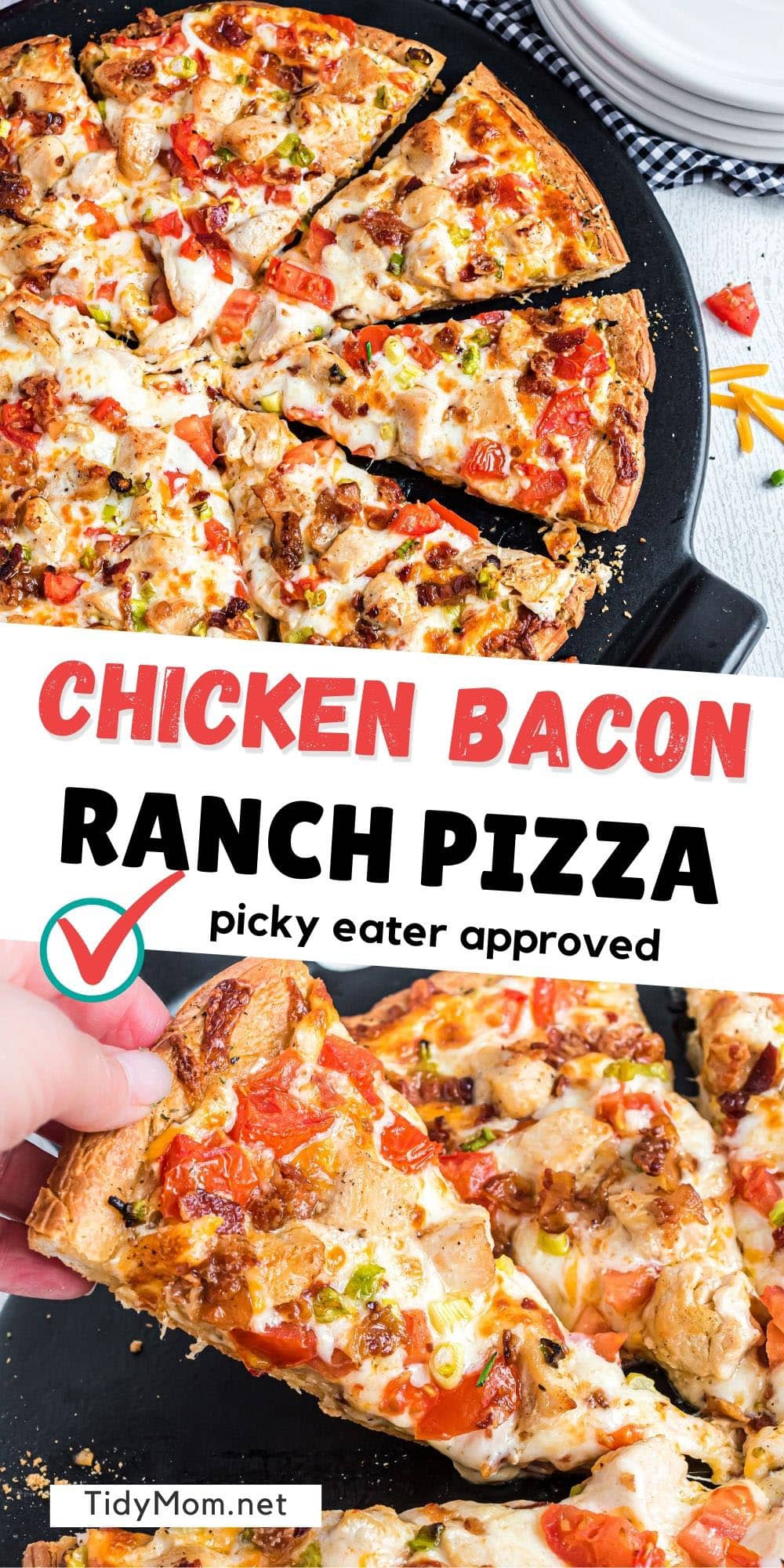 CHICKEN BACON RANCH PIZZA - TidyMom®