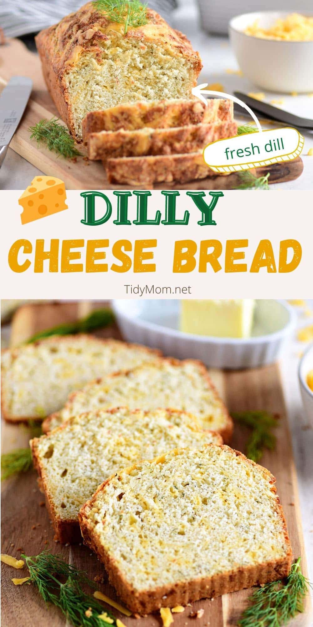 Dilly Cheese Bread (Quick Bread) - TidyMom®