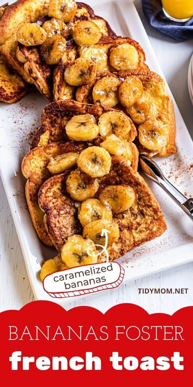 bananas foster french toast on a white platter