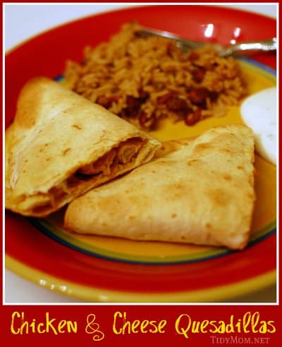 Chicken & Cheese Quesadillas