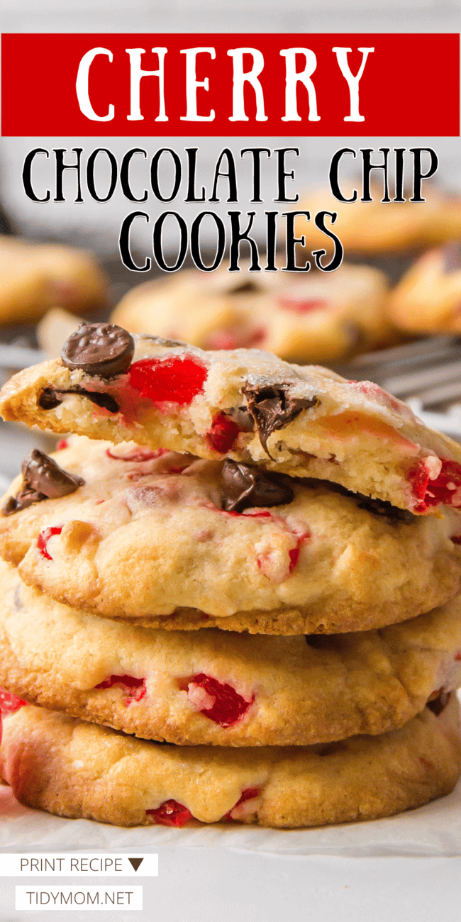 a stack of Cherry Chocolate Chip Cookies