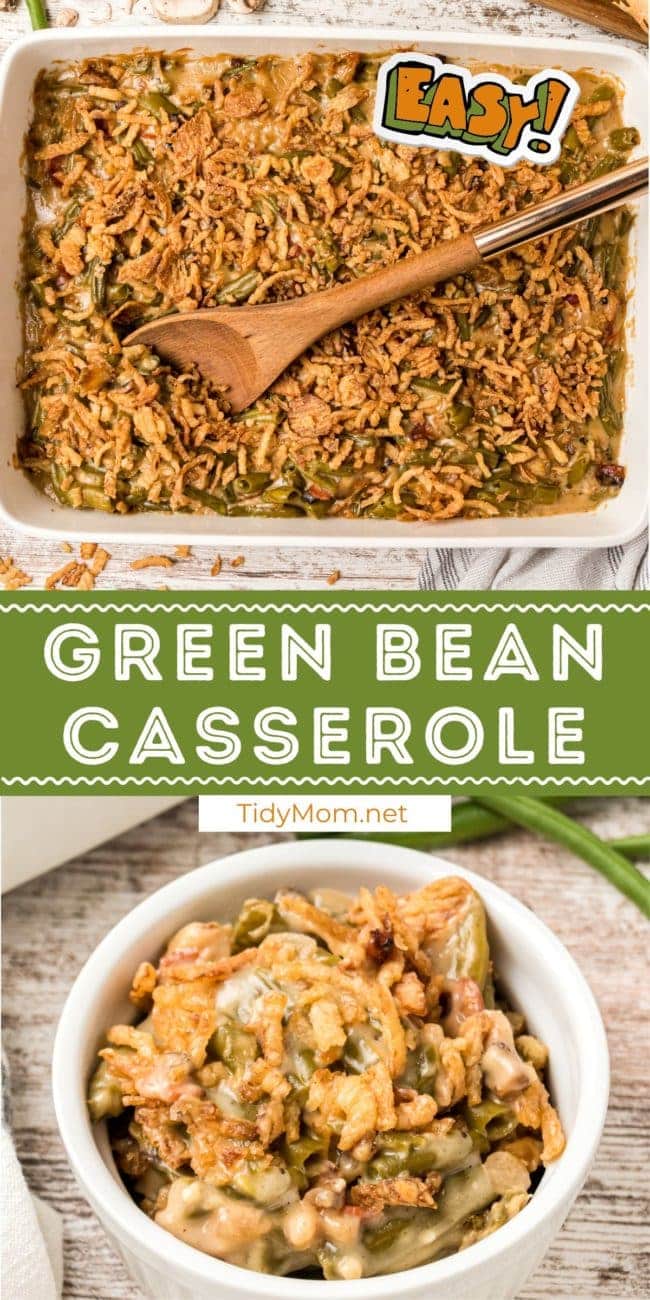 The BEST Green Bean Casserole photo collage