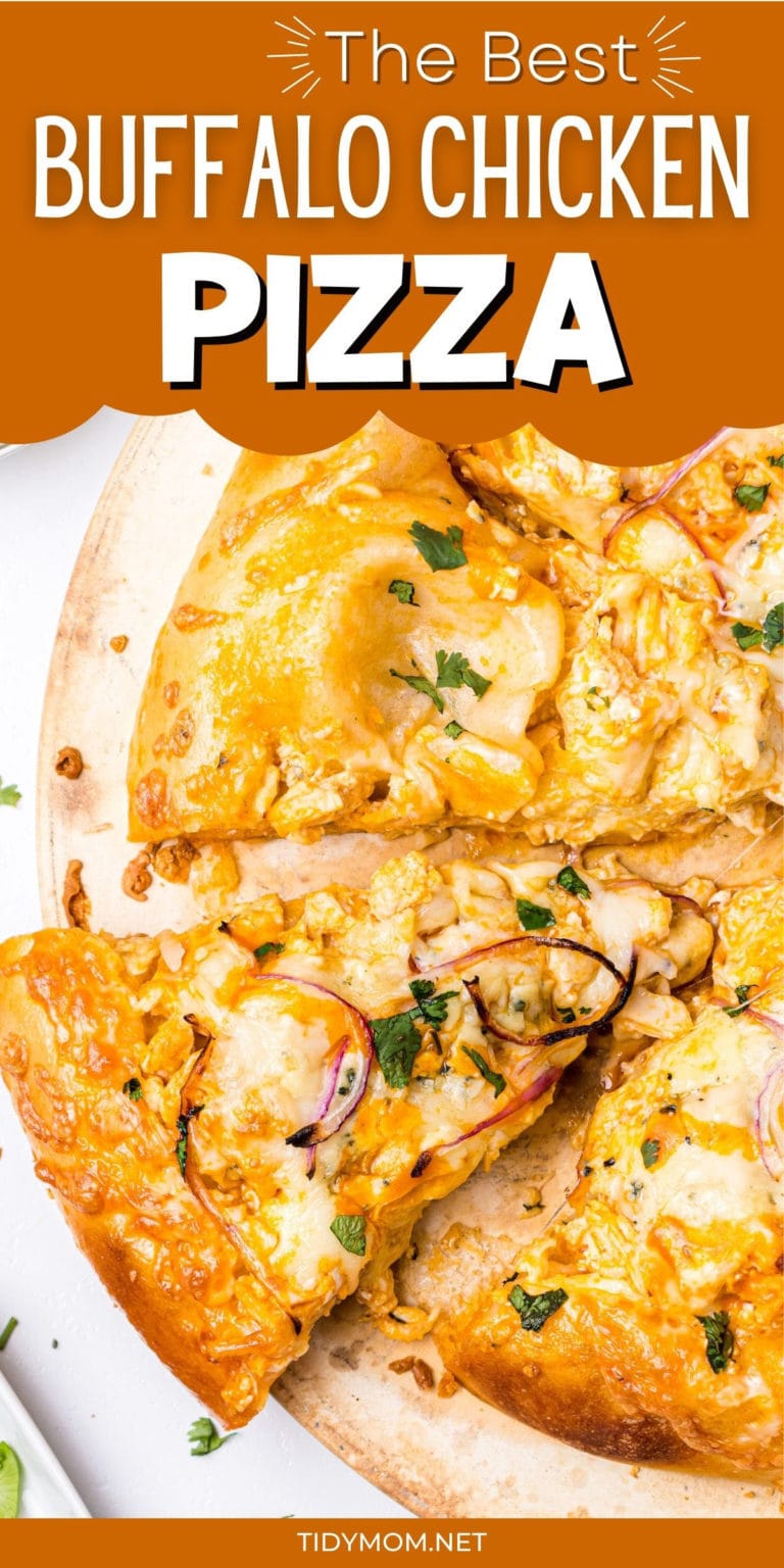 The Best Homemade Buffalo Chicken Pizza Recipe - TidyMom®