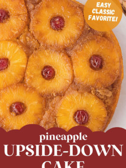 close up of Pineapple Upside Down Cake