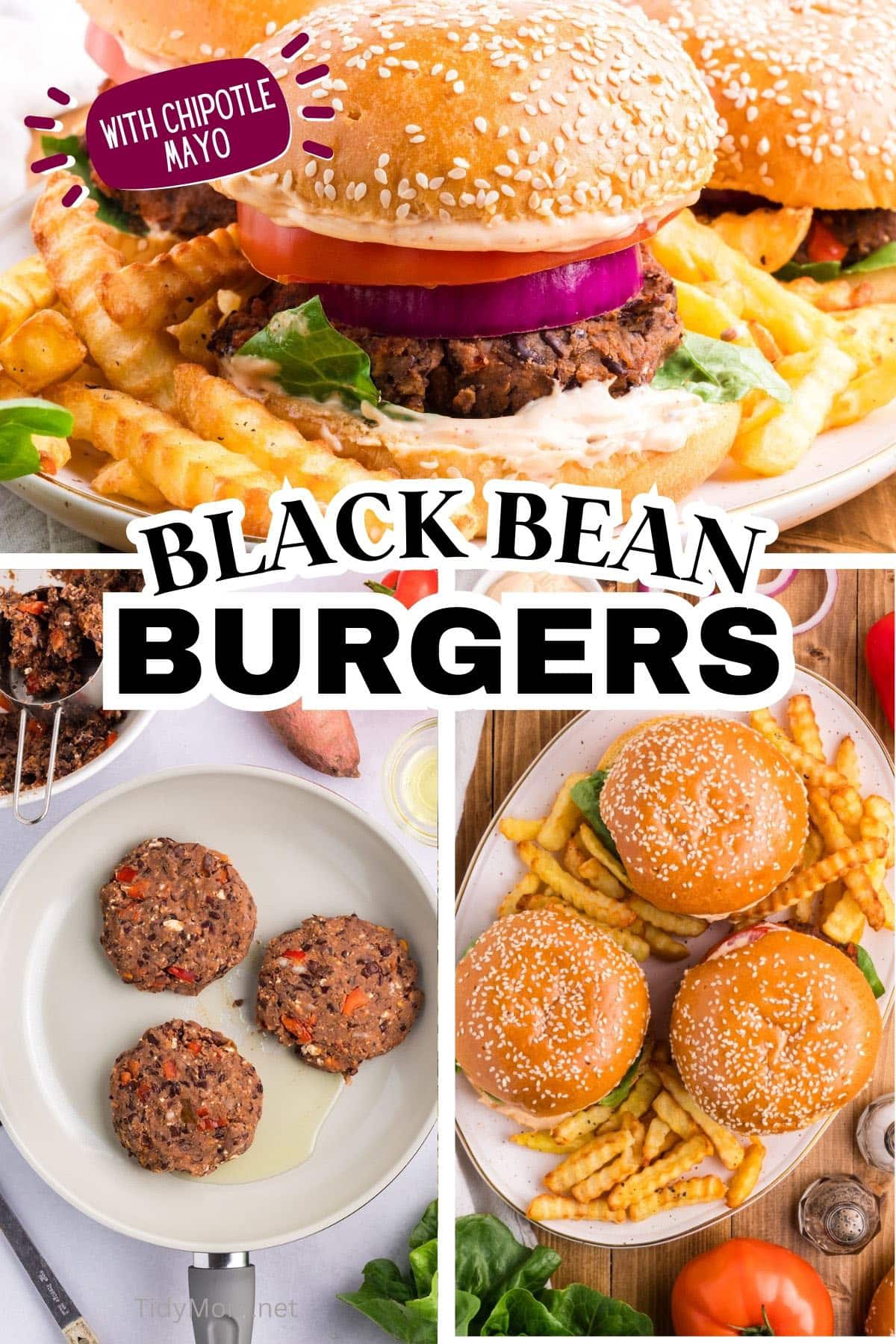 Easy Black Bean Burgers With Chipotle Mayo Sauce - TidyMom®