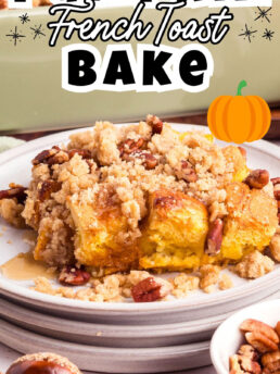 french toast bake with pumpkin