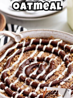 cinnamon roll oatmeal in a baking dish