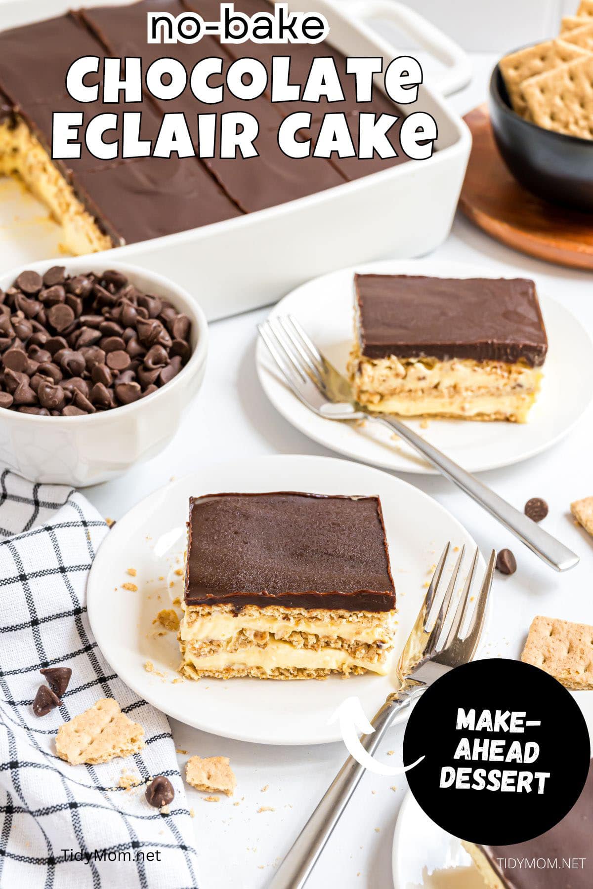 No-Bake Eclair Cake (With Chocolate Ganache Frosting!) - TidyMom®