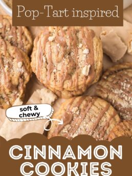 brown sugar cinnamon cookies with cinnamon glaze and text reading “Pop-Tart inspired cinnamon cookies.”
