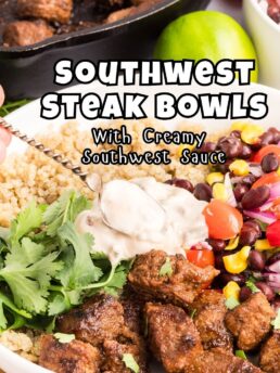 Close-up of a Southwest steak bowl with tender sirloin steak, rice, black bean and corn salad, and creamy Southwest sauce.